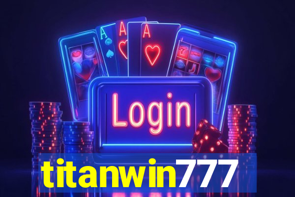 titanwin777