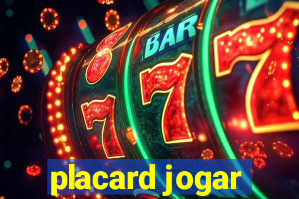 placard jogar