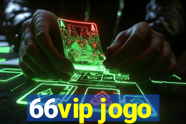 66vip jogo