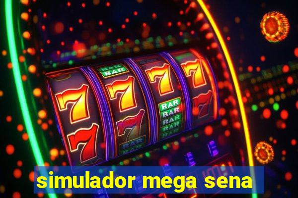 simulador mega sena