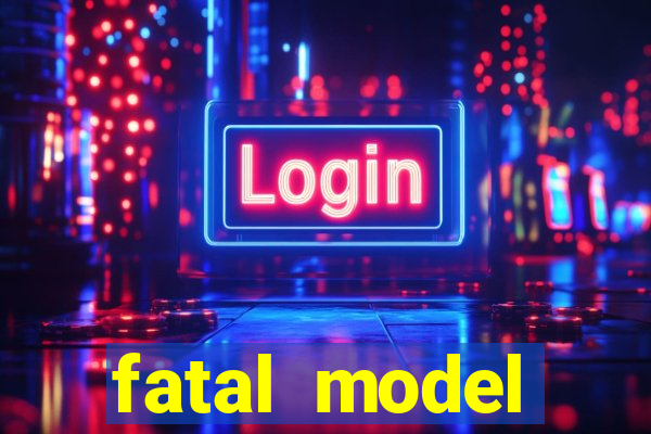 fatal model barreiras ba