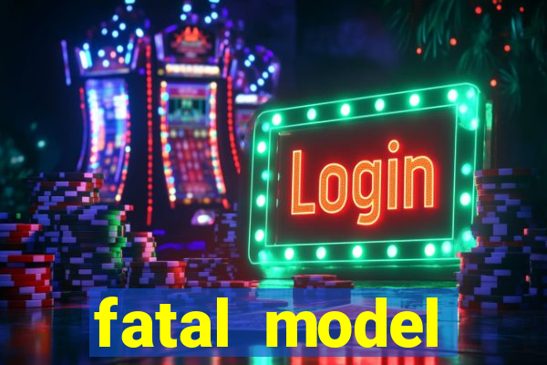fatal model barreiras ba