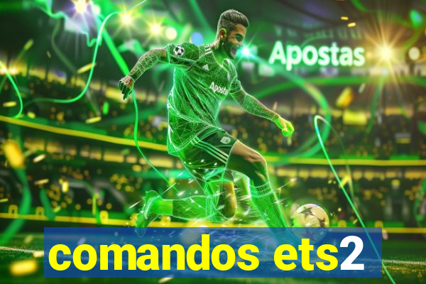 comandos ets2