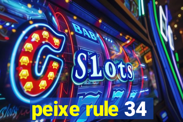 peixe rule 34