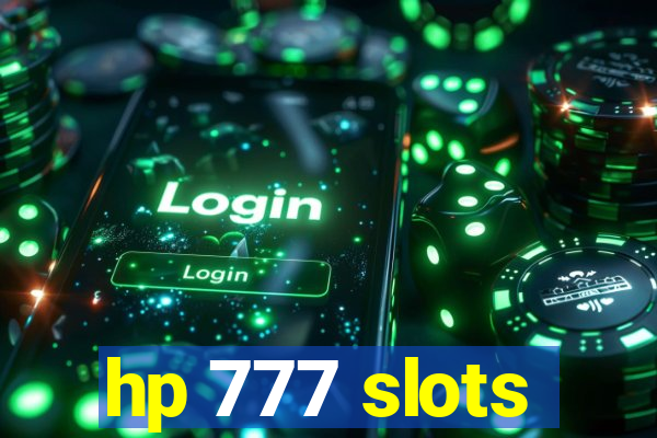 hp 777 slots