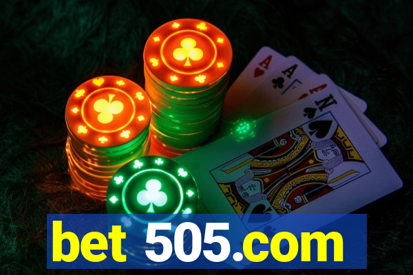 bet 505.com