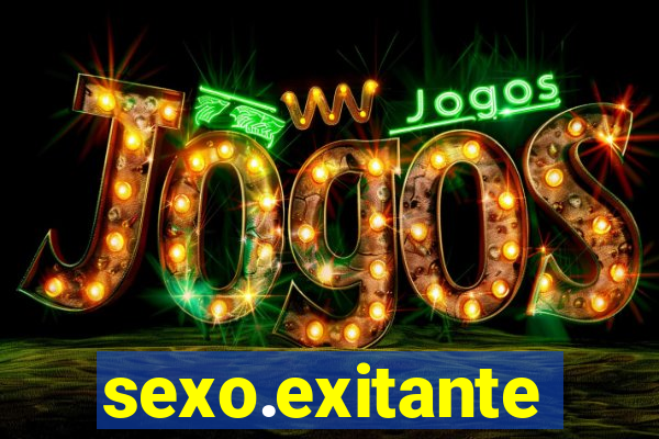 sexo.exitante