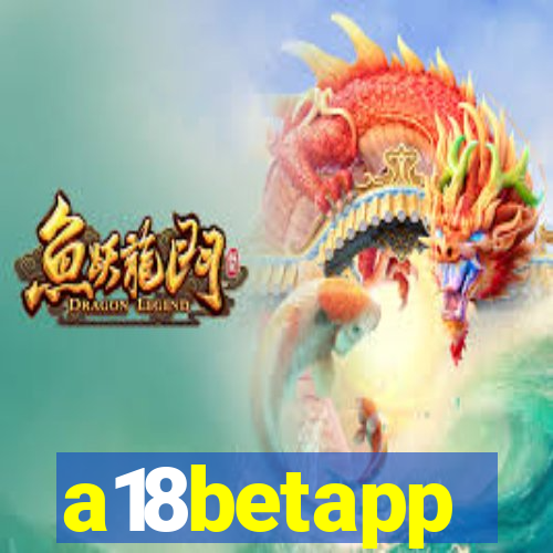 a18betapp