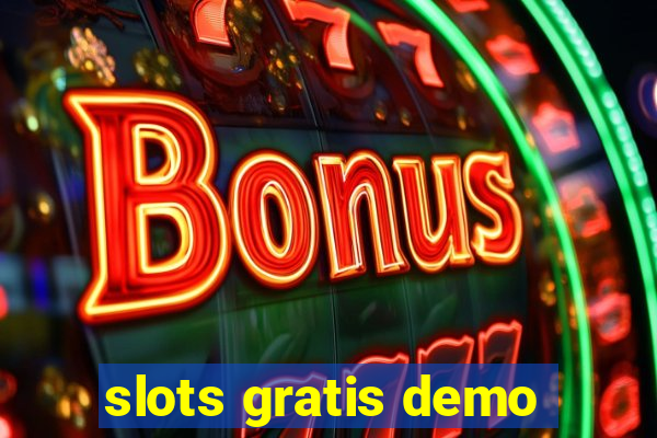 slots gratis demo