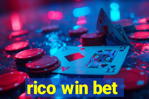 rico win bet