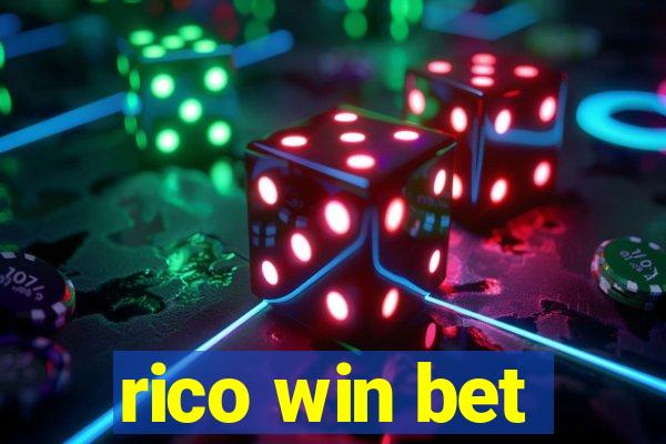 rico win bet