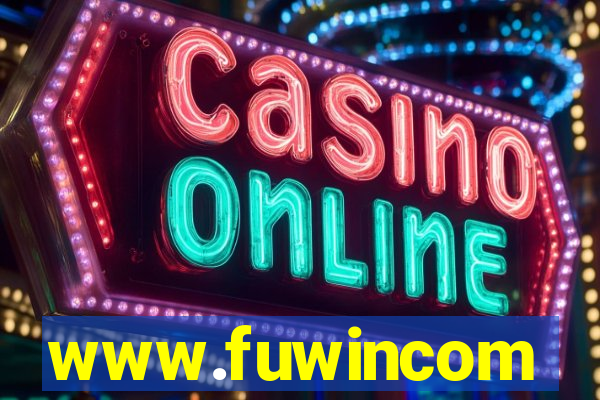 www.fuwincom