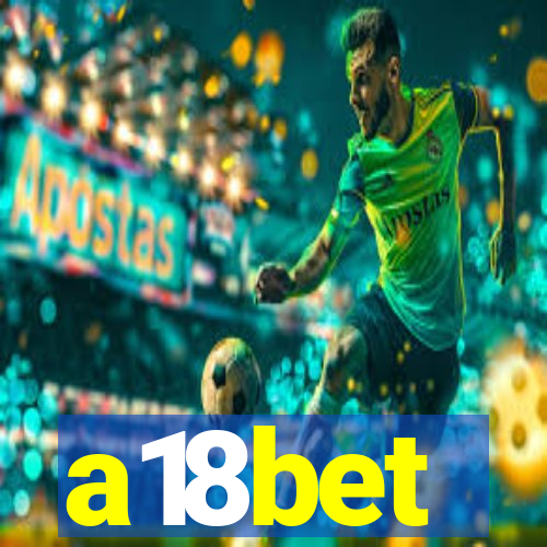 a18bet