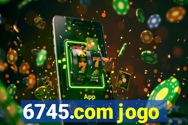 6745.com jogo