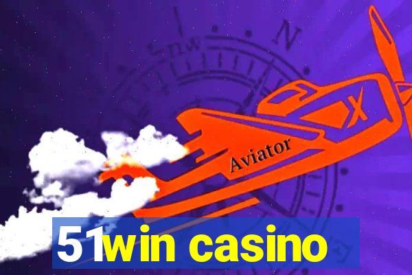 51win casino