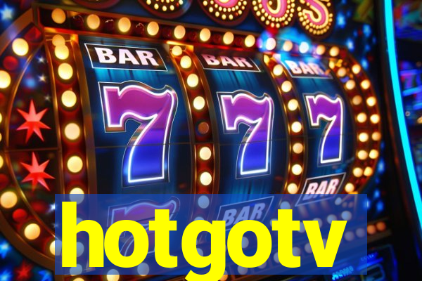 hotgotv