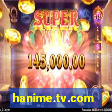 hanime.tv.com