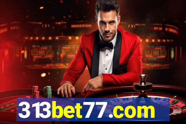 313bet77.com
