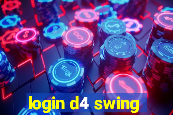 login d4 swing