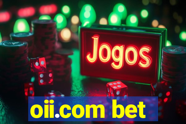 oii.com bet