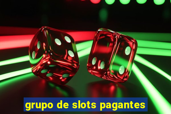 grupo de slots pagantes