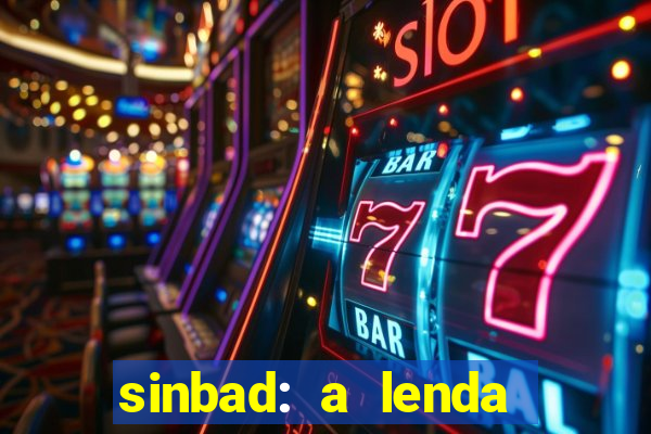 sinbad: a lenda dos sete mares dublado filme completo dublado download