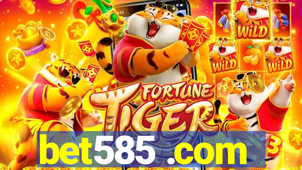 bet585 .com