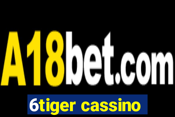 6tiger cassino