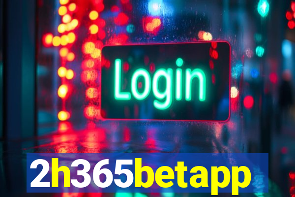 2h365betapp