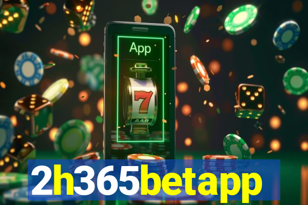 2h365betapp