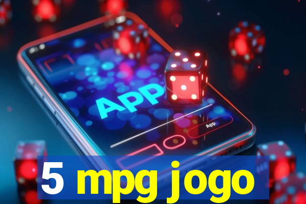 5 mpg jogo