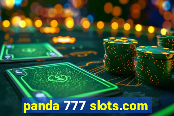 panda 777 slots.com