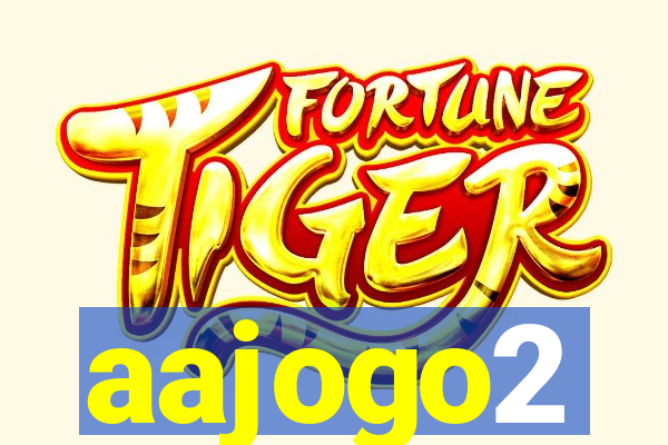 aajogo2