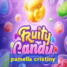 pamella cristiny