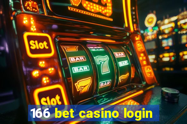 166 bet casino login