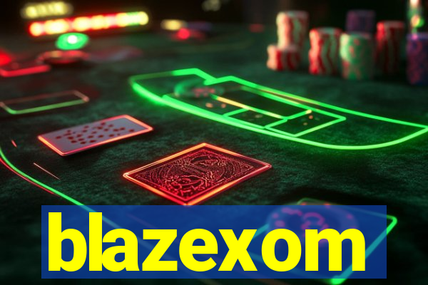 blazexom