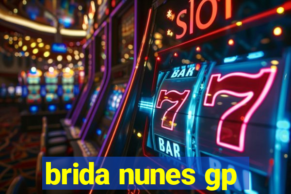 brida nunes gp