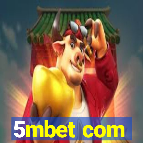 5mbet com