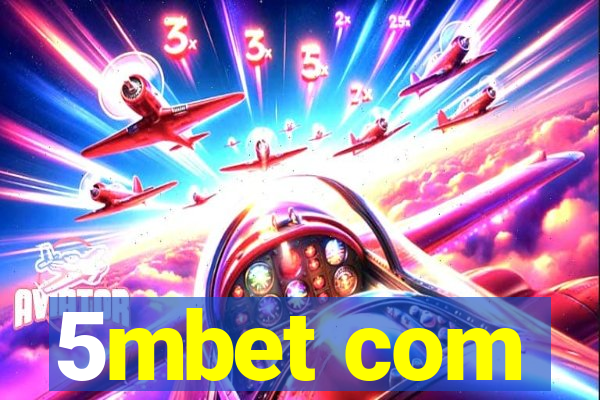 5mbet com
