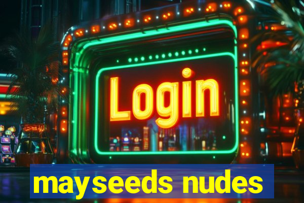 mayseeds nudes