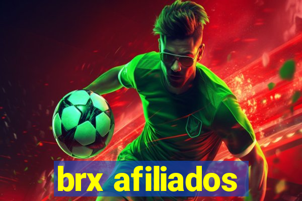 brx afiliados