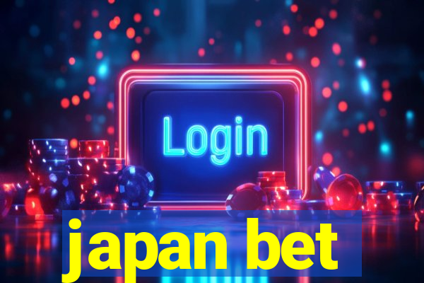japan bet
