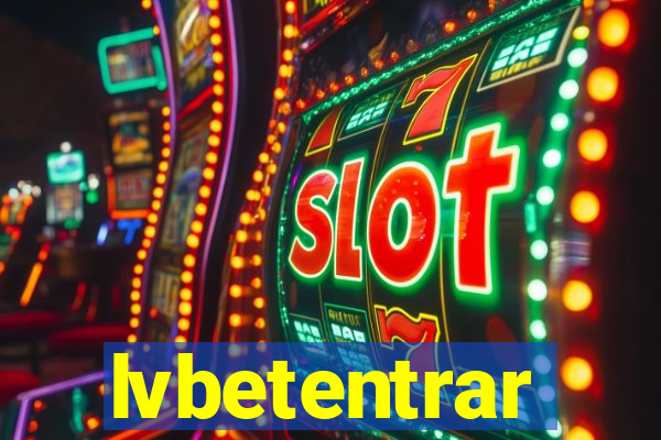 lvbetentrar