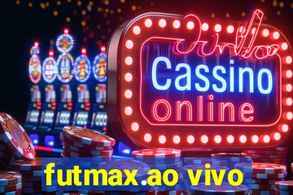 futmax.ao vivo