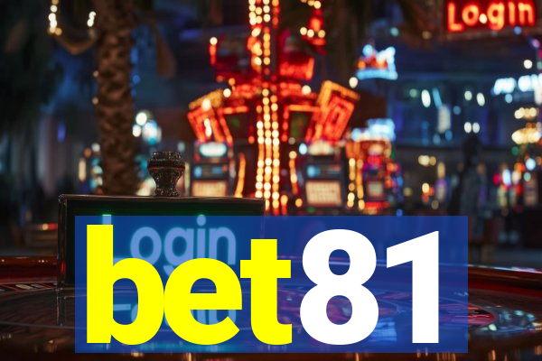 bet81