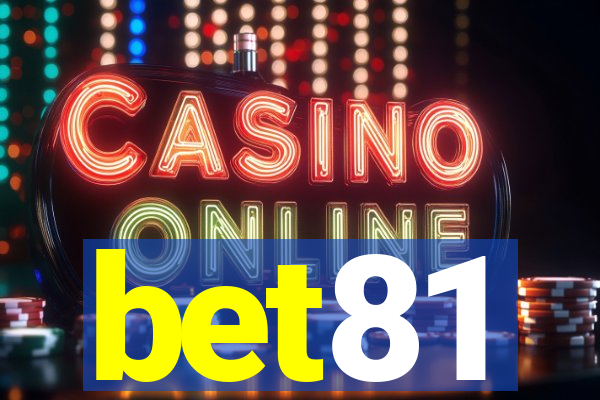 bet81