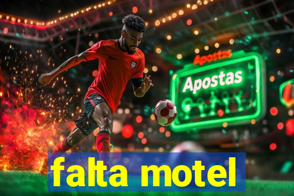 falta motel