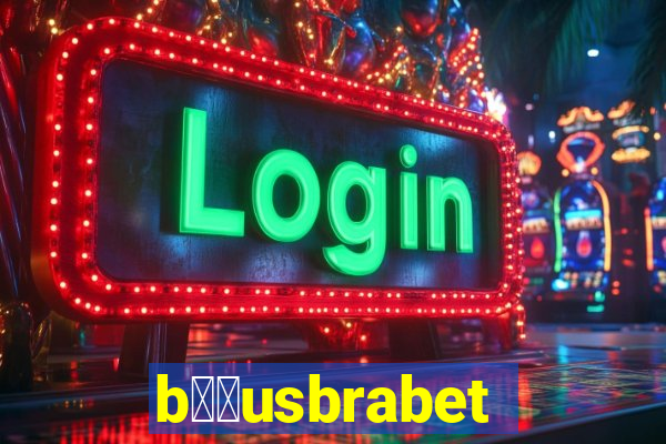 b涔坣usbrabet