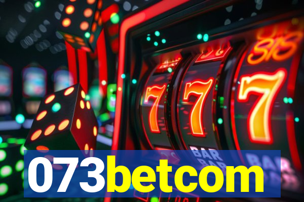 073betcom