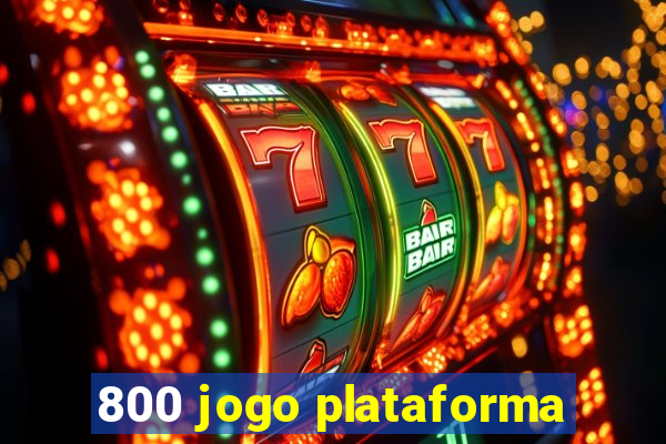 800 jogo plataforma